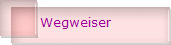 Wegweiser